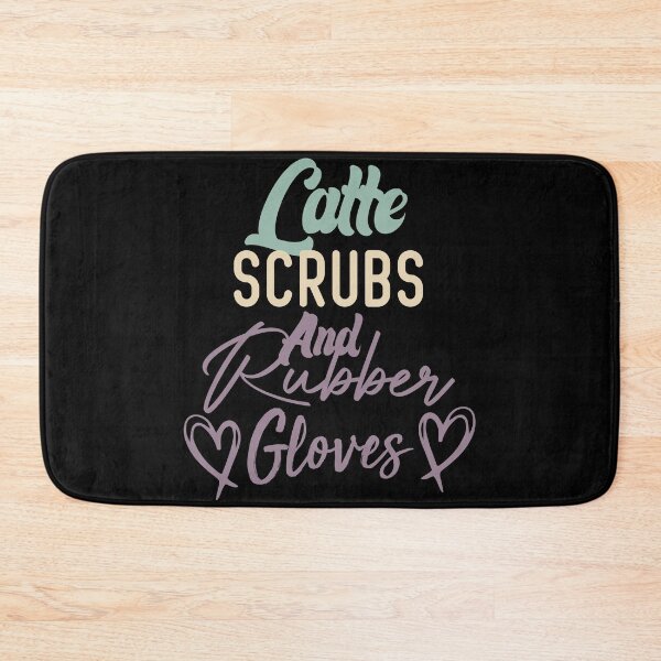 Item preview, Latte Scrubs And Rubber Gloves Nurse Gift designed and sold by medbdj.