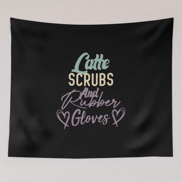 Item preview, Latte Scrubs And Rubber Gloves Nurse Gift designed and sold by medbdj.