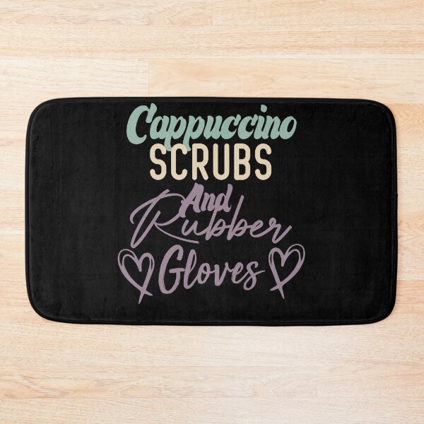 Item preview, Cappuccino Scrubs And Rubber Gloves Nurse Gift designed and sold by medbdj.