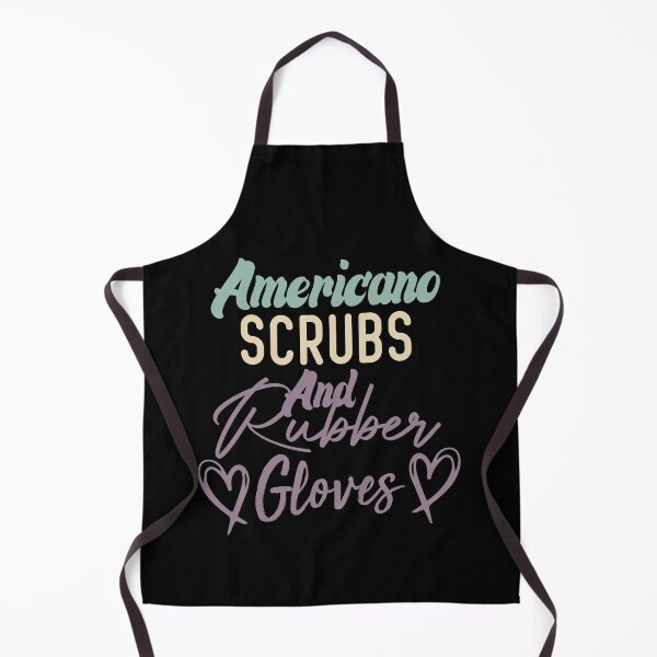 Item preview, Americano Scrubs And Rubber Gloves Nurse Gift designed and sold by medbdj.