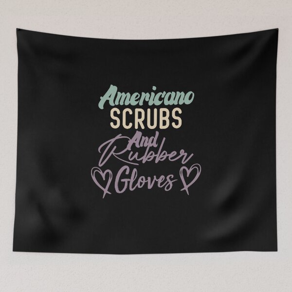 Item preview, Americano Scrubs And Rubber Gloves Nurse Gift designed and sold by medbdj.