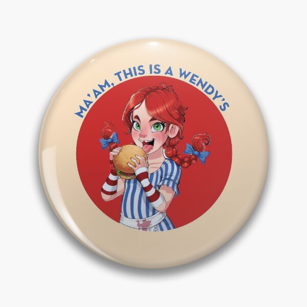 Item preview, Ma'am, this is a Wendy’s Twitter Meme Character designed and sold by PosterpartyCo.