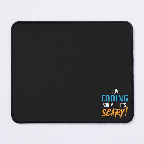 Item preview, I Love coding soo much it's scary! designed and sold by Code  Monkeys.
