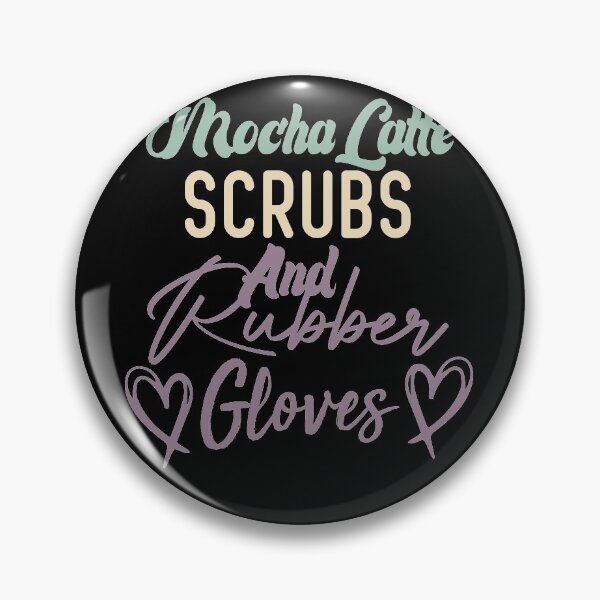 Item preview, Mocha Latte Scrubs And Rubber Gloves Nurse Gift designed and sold by medbdj.