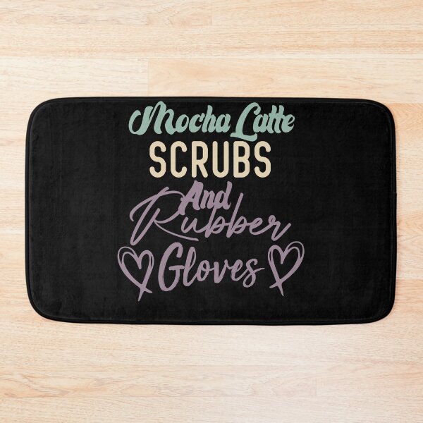 Item preview, Mocha Latte Scrubs And Rubber Gloves Nurse Gift designed and sold by medbdj.