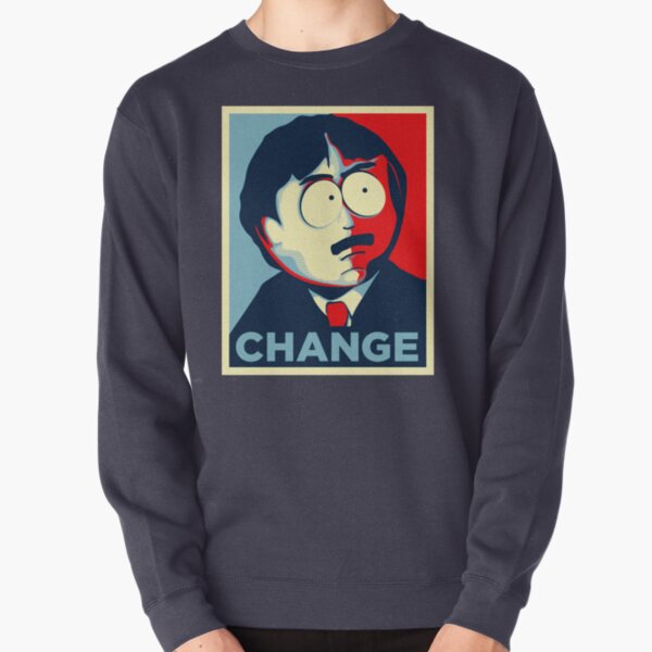 Randy Marsh for president Change Pullover Sweatshirt