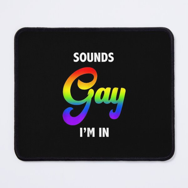Item preview, Sounds Gay Joke Internet Quote Flex designed and sold by paudels.