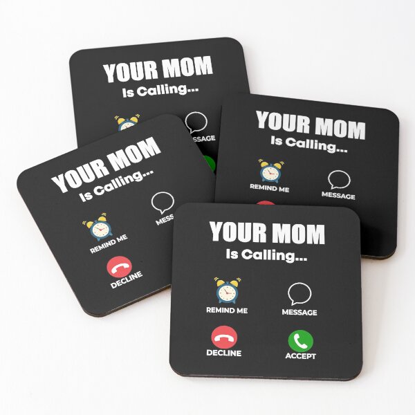 Item preview, your mom is calling  designed and sold by Henrypoy83.