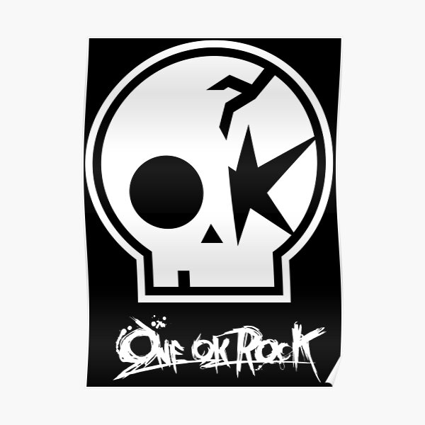 One Ok Rock Logo Blanco Poster For Sale By Manu17 Redbubble