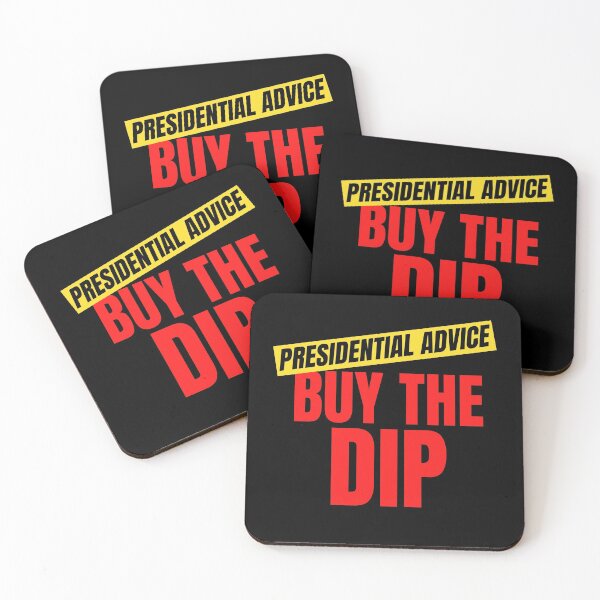 Item preview, Presidential advice, Buy the Dip - DeFi crypto slogan designed and sold by yennyz.