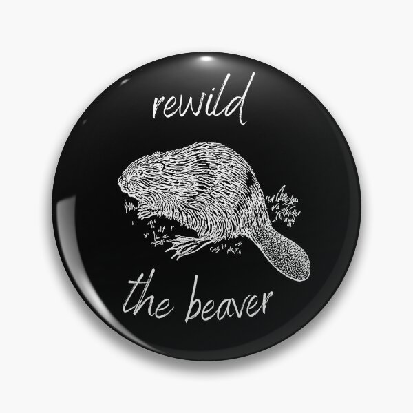 Item preview, Rewild the Beaver Rewilding Conservation (White Text) designed and sold by chloeinca.