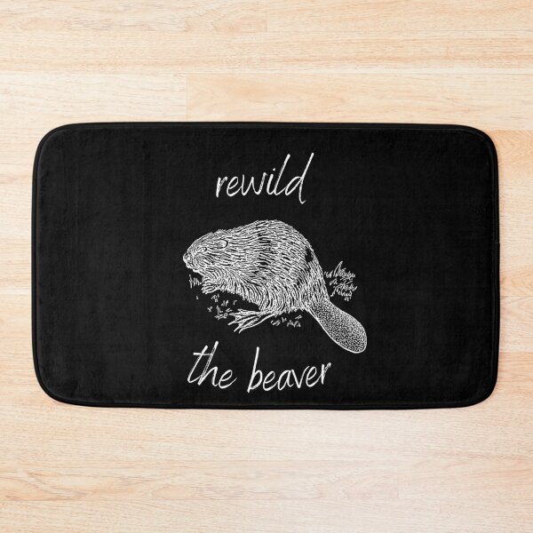Item preview, Rewild the Beaver Rewilding Conservation (White Text) designed and sold by chloeinca.