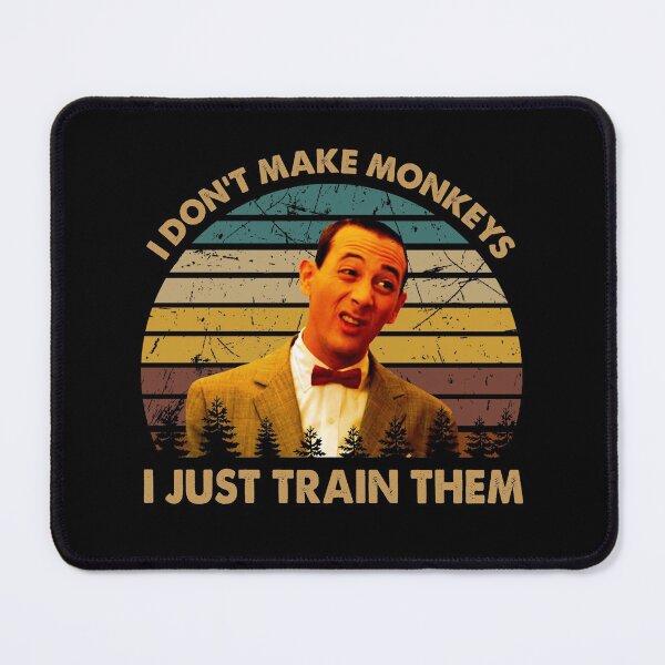 Item preview, Retro Pee-wee's Big Adventure Films - I Don't Make Monkeys designed and sold by MarkAnna3.