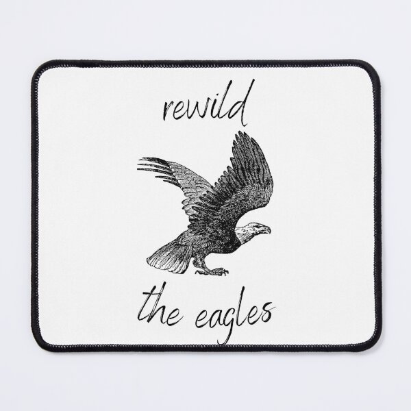 Item preview, Rewild the Eagles Rewilding Conservation (Black Text) designed and sold by chloeinca.