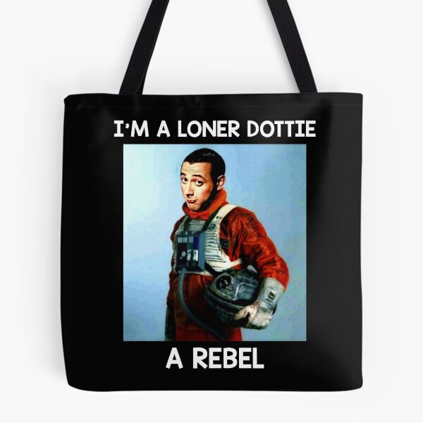 Item preview, I'm A Loner Dottie A Rebel designed and sold by MarkAnna3.