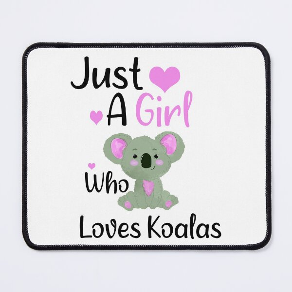Item preview, Just A Girl Who Loves Koalas designed and sold by Artnight.