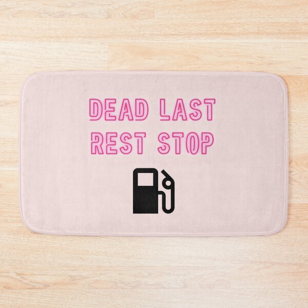 Item preview, Dead Last Rest Stop | Coldest Girl In Coldtown designed and sold by SapphicGrapphic .