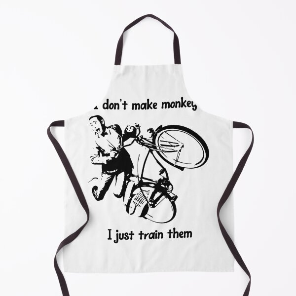 Item preview, I Don't Make Monkeys I Just Train Them designed and sold by MarkAnna3.