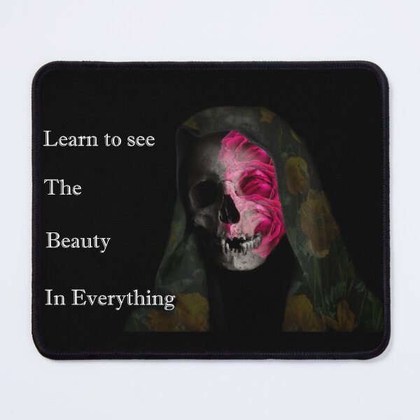 Item preview, Death, see beauty in everything. designed and sold by PicsByTony.