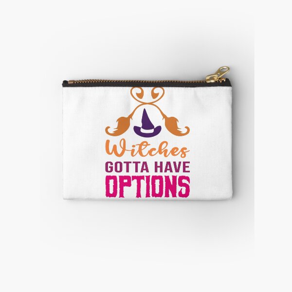 Item preview, Witches Gotta Have Options designed and sold by AmethystMurad.
