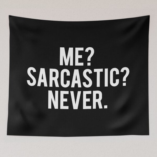 Item preview, Sarcastic designed and sold by PerfectLoop.