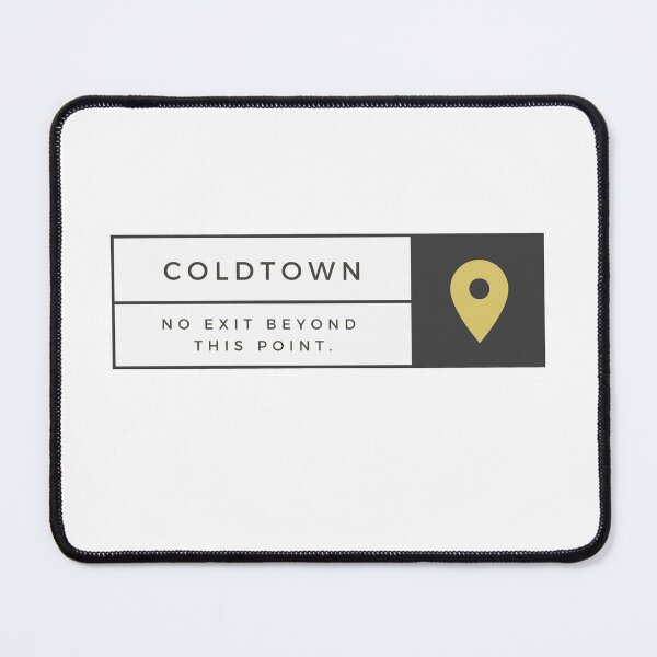 Item preview, Now Entering Coldtown | Coldest Girl In Coldtown designed and sold by SapphicGrapphic .