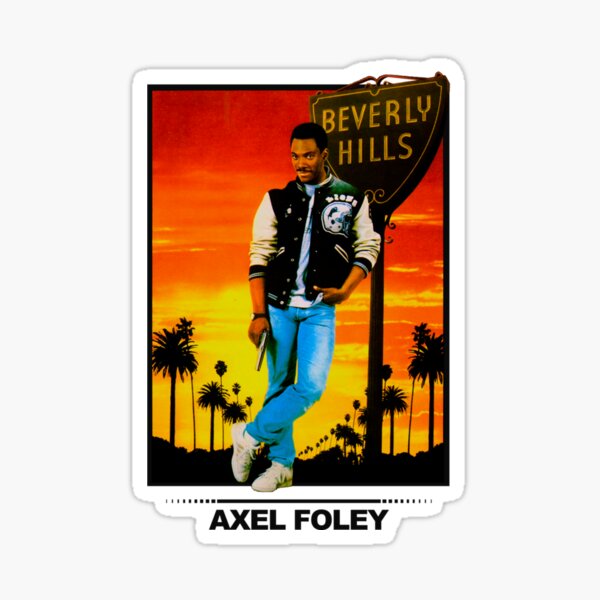 "Axel Foley Sticker" Sticker for Sale by ummetmar Redbubble
