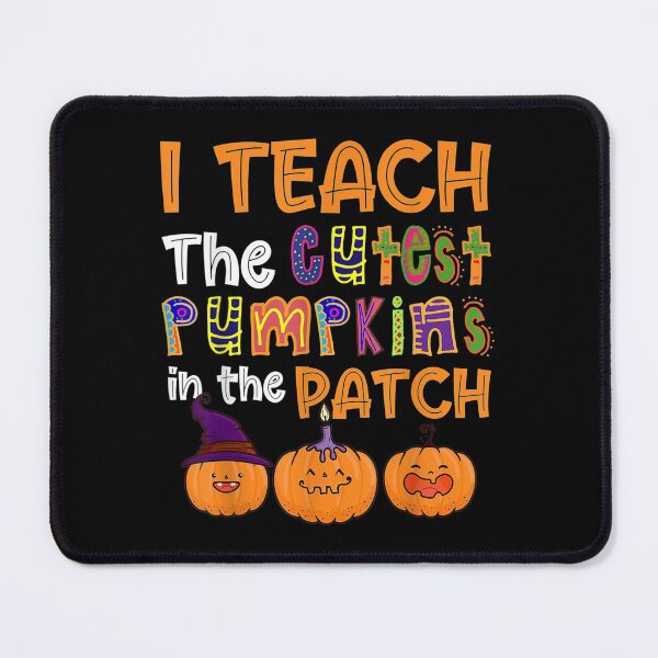 Item preview, I Teach The Cutest Pumpkin In The Patch s Halloween Kid designed and sold by Jonathanhagerst.