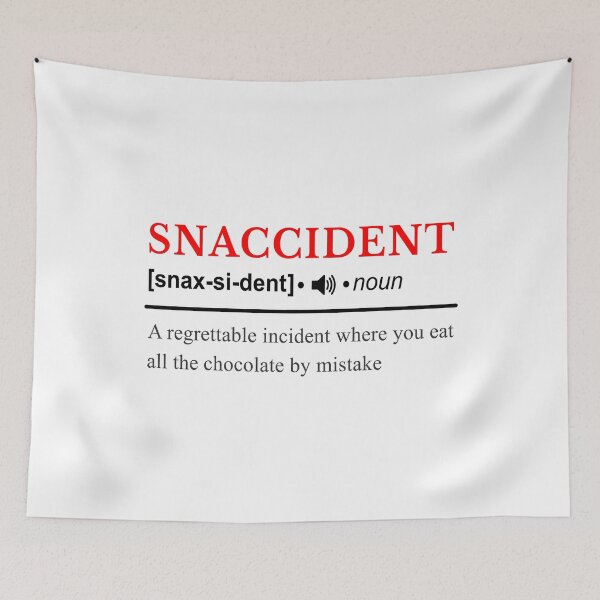Item preview, Snaccident Dictionary Definition designed and sold by SpoofTShirts.