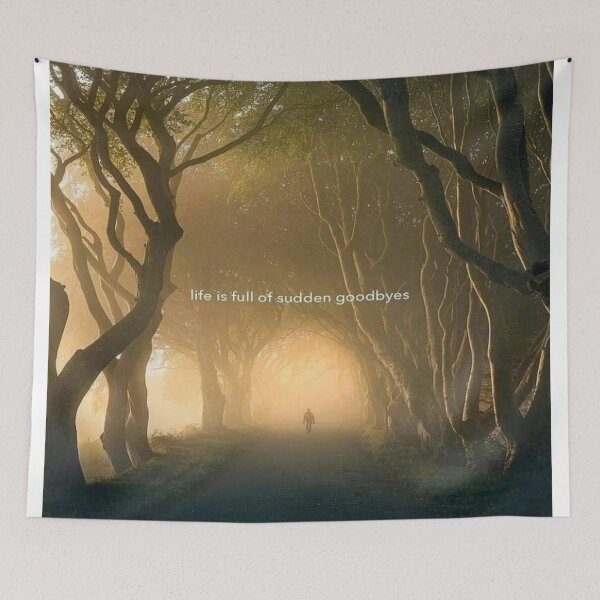 Item preview, life is full of sudden goodbyes designed and sold by Credenz.