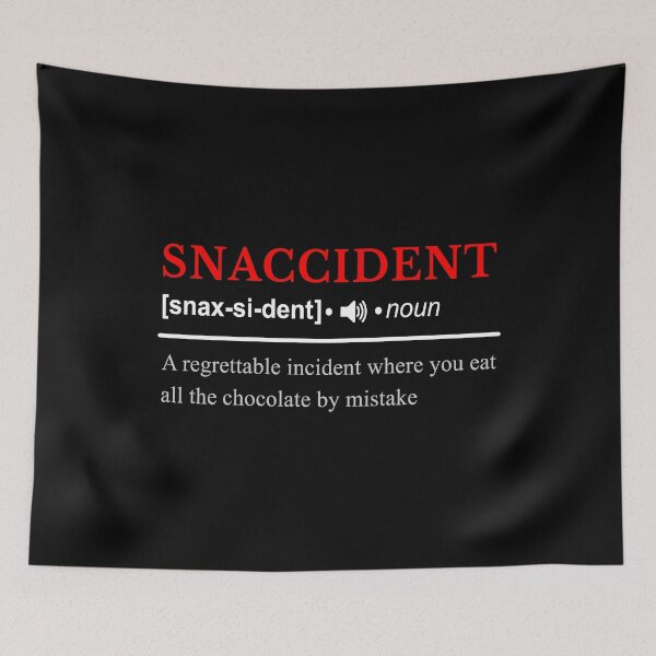 Item preview, Snaccident Dictionary Definition designed and sold by SpoofTShirts.