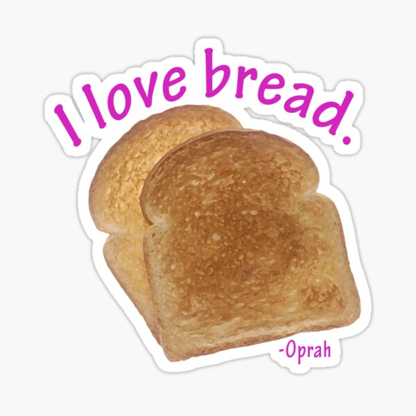 I love bread Sticker