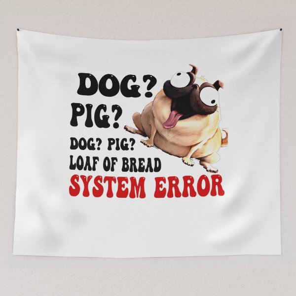 Item preview, Gifts Women Dog Pig System Error Themitchells Fans  The Machines Graphic For Fans designed and sold by JaydonBednar.