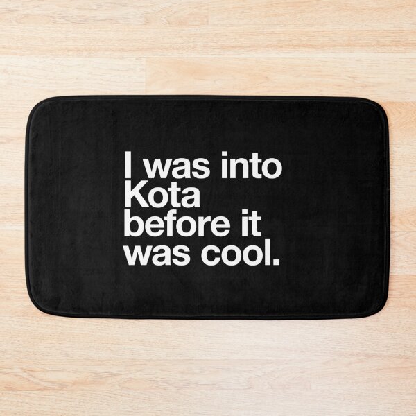 Item preview, KOTA THE FRIEND I was into Kota before it was cool designed and sold by w1ckerman.
