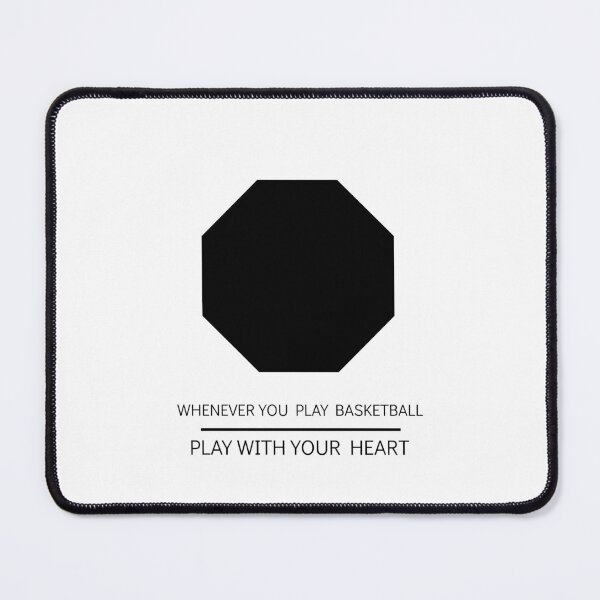 Item preview, WHENEVER YOU PLAY BASKETBALL, PLAY WITH YOUR HEART designed and sold by djaber1998.