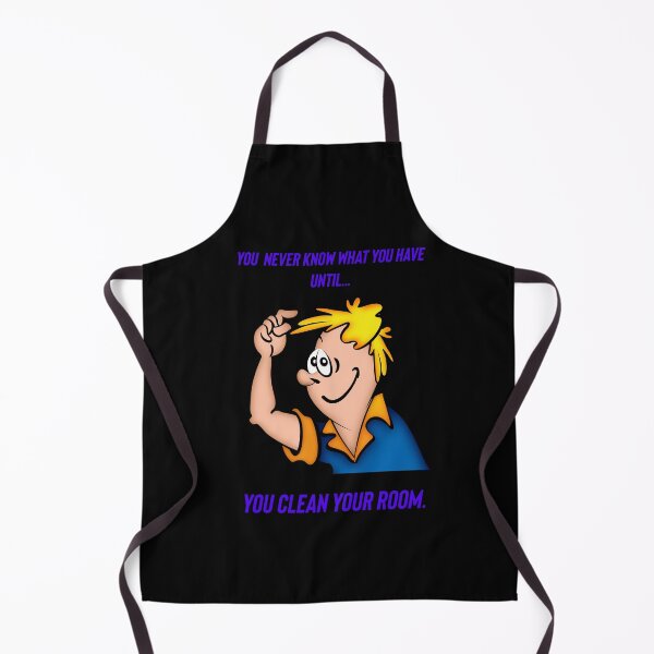 Item preview, You never know what you have until..you clean your room. designed and sold by Kidzx6.