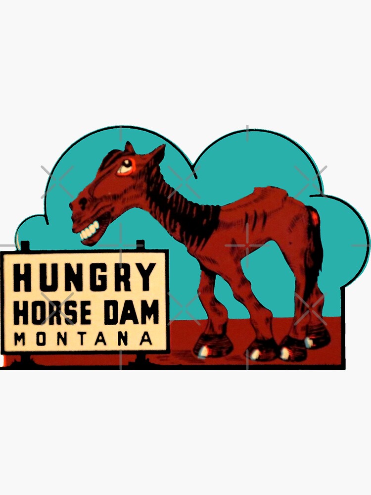 "Hungry Horse Dam Montana Vintage Travel Decal" Sticker for Sale by