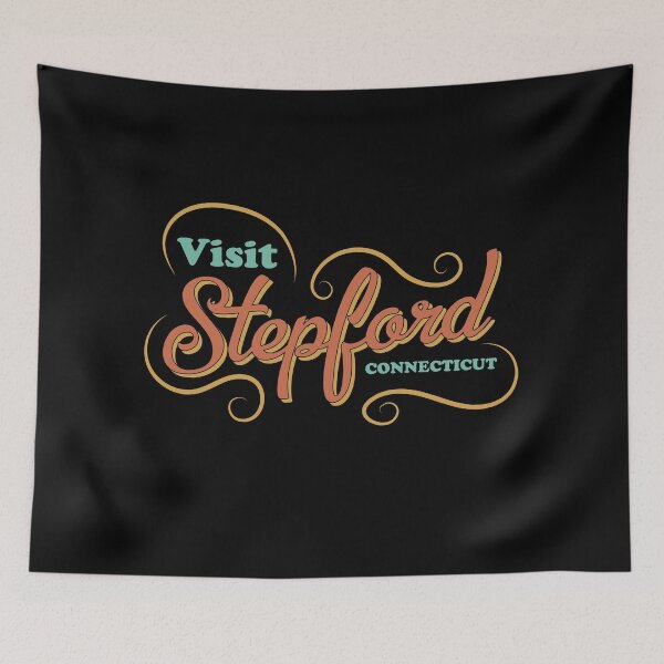 Item preview, Stepford Connecticut designed and sold by DeadRight.