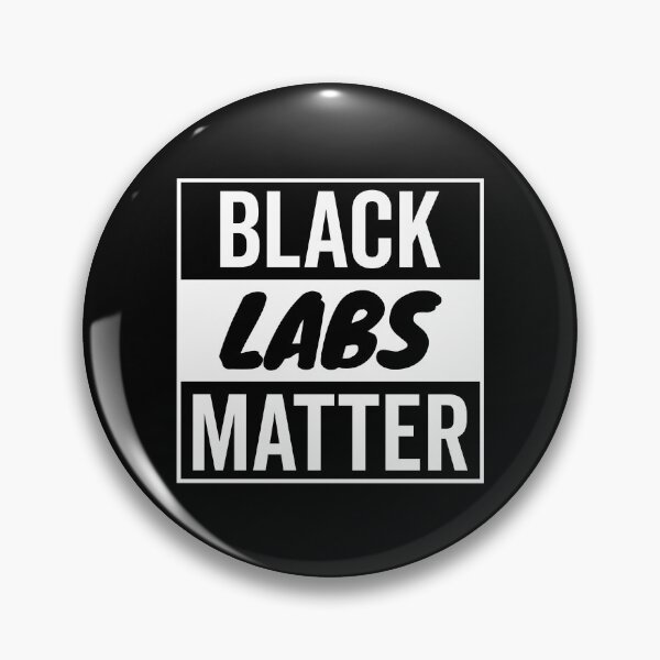 Item preview, Funny (Solid Color) Black Labs Matter designed and sold by More Cute Dogs.