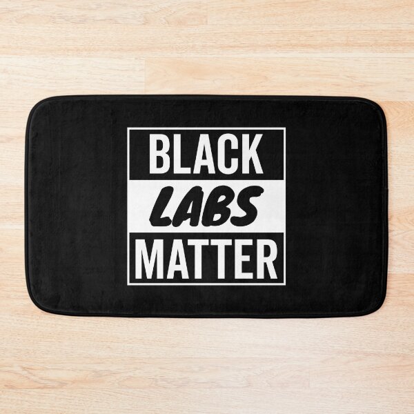 Item preview, Funny (Solid Color) Black Labs Matter designed and sold by More Cute Dogs.