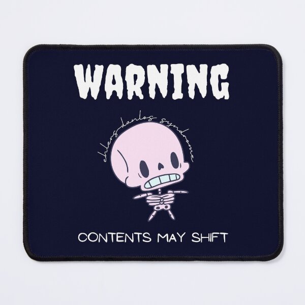 Item preview, Warning Contents May Shift - EDS- Ehler's-danlos syndrome - Hypermobility Spectrum Disorder designed and sold by SunnyAlloy.