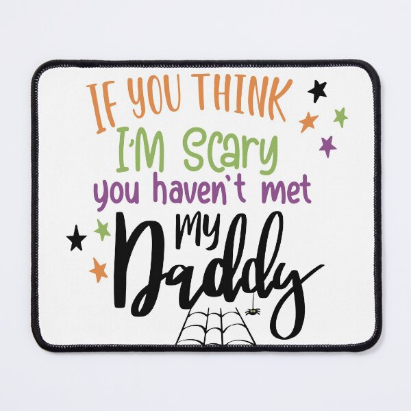 Item preview, You haven't met my Dad designed and sold by Con Inspo.