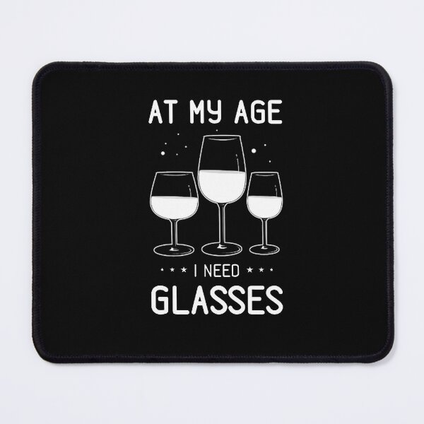 Item preview, A My Age I Need Glasses designed and sold by Lorande.