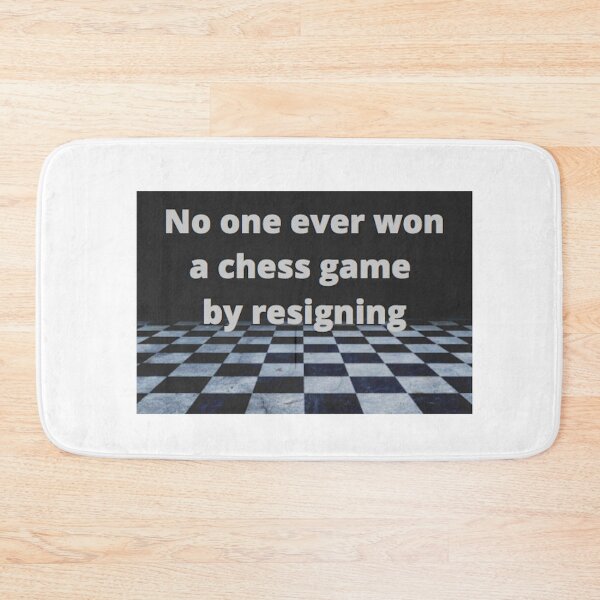 Item preview, Chess Never Give Up designed and sold by GambitChess.