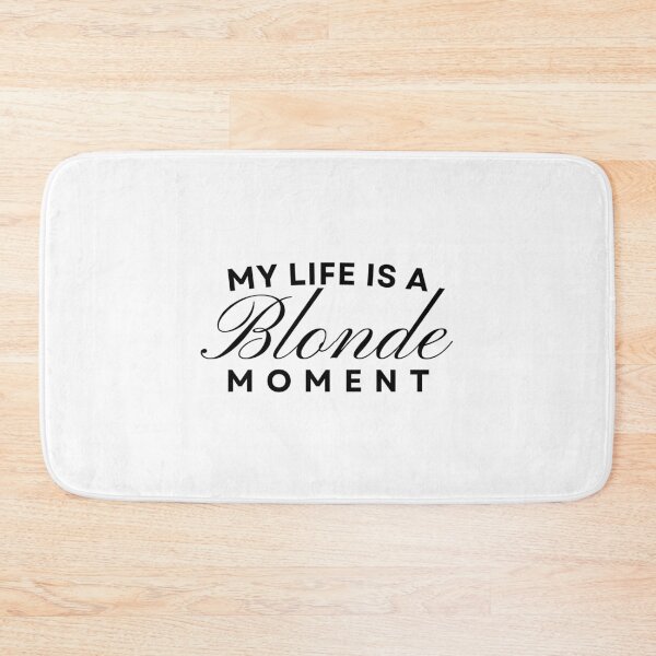 Item preview, My life is a blonde moment designed and sold by ArTips.