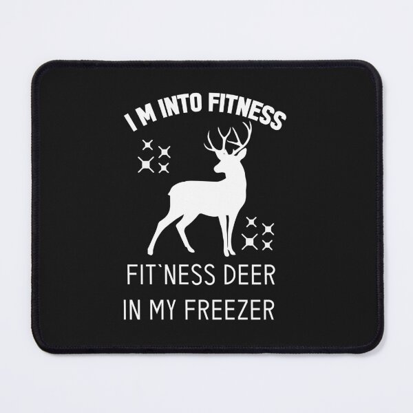 Item preview, I'm Into Fitness Fit'Ness Deer In My Freezer designed and sold by goodprints shop.