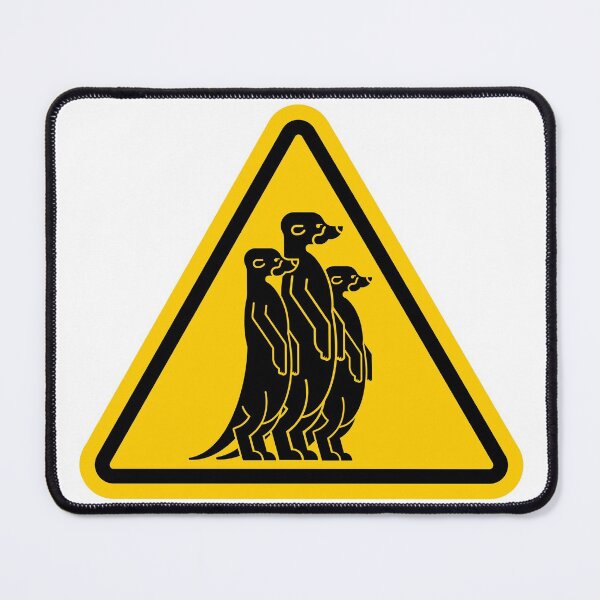 Item preview, Meerkat Warning designed and sold by Shane Republic.