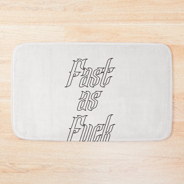 Item preview, Fast As Fuck  designed and sold by VentureDesign.