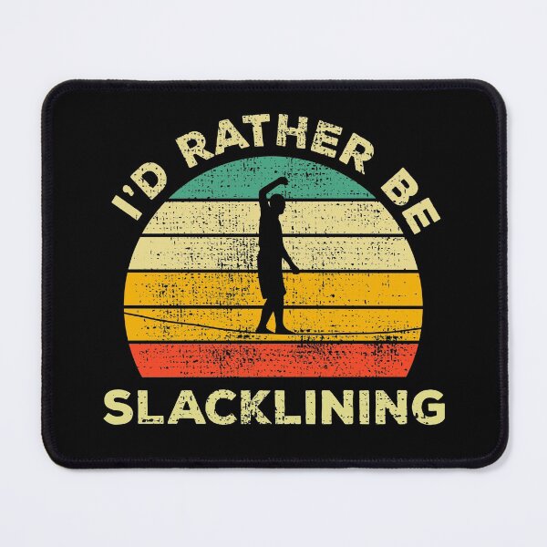 Item preview,  I’d Rather Be Slacklining Vintage Gift For Slackliners And Slackers designed and sold by JokeGysen.