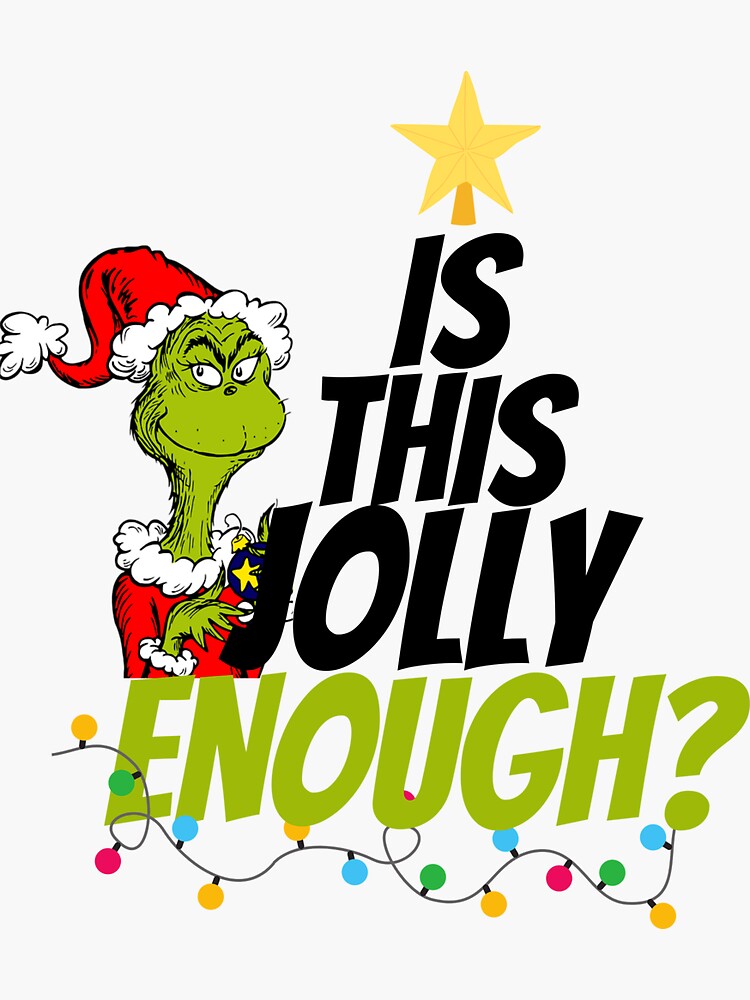 Funny Grinch Christmas Is This Jolly Enough Mug Gift - Jolly Family Gifts